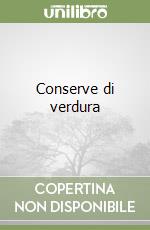 Conserve di verdura