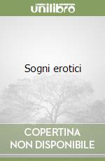 Sogni erotici libro