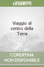 Viaggio al centro della Terra libro