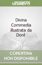 Divina Commedia illustrata da Doré libro