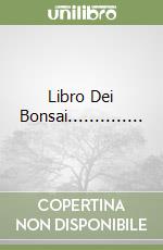 Libro Dei Bonsai.............. libro