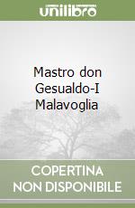 Mastro don Gesualdo-I Malavoglia libro