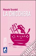 La chicchera libro