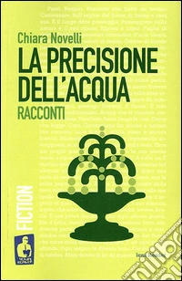 La precisione dell'acqua