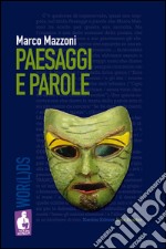 Paesaggi e parole libro