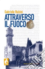 Attraverso il fuoco