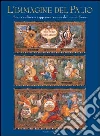 Immagine del Palio. Storia, cultura e rappresentazione del rito di Siena libro
