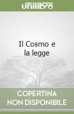 Il Cosmo e la legge libro