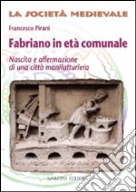 Fabriano in età comunale libro