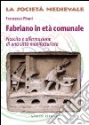 Fabriano in età comunale libro