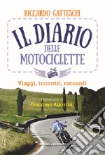 Il diario delle motociclette libro