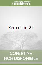 Kermes n. 21 libro