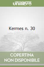 Kermes n. 30 libro