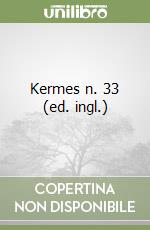 Kermes n. 33 (ed. ingl.) libro