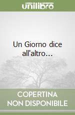 Un Giorno dice all'altro... libro