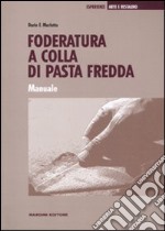 Foderatura a colla di pasta fredda libro