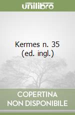Kermes n. 35 (ed. ingl.) libro