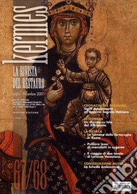 Kermes. La rivista del restauro. Vol. 67-68 libro