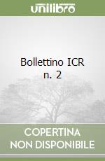Bollettino ICR n. 2 libro