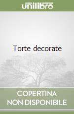 Torte decorate libro