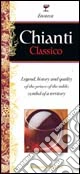 Chianti classico. Ediz. inglese