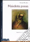 Maledetta poesia libro