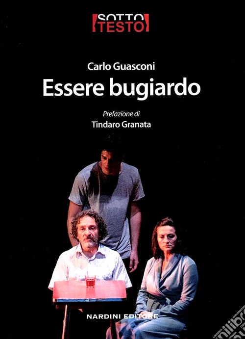Essere bugiardo