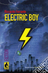 Electric boy