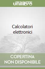 Calcolatori elettronici (3) (3)