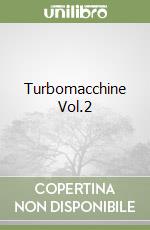 Turbomacchine Vol.2 libro