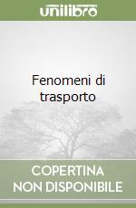 Fenomeni di trasporto