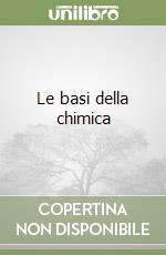 Le basi della chimica