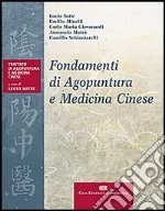 Fondamenti di agopuntura e medicina cinese libro