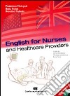 English for nurses and healthcare providers. Con CD Audio libro