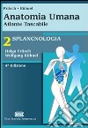 Anatomia umana. Atlante tascabile. Splancnologia libro