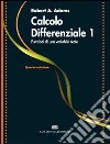 Calcolo differenziale 1. Funzioni di una variabile reale libro