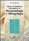 Clinica di medicina omeopatica in dermatologia e allergologia libro