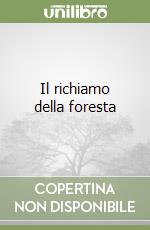 Il richiamo della foresta