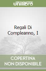 Regali Di Compleanno, I libro