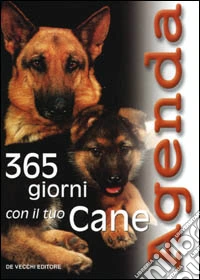 365 giorni con il tuo cane libro