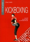 Esercizi di kickboxing libro