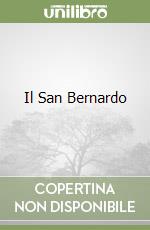 Il San Bernardo libro usato