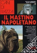 Il mastino napoletano