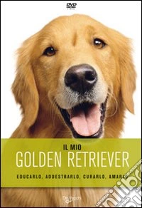 Il mio golden retriever. DVD