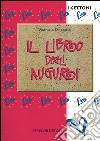 Il libro degli auguri libro