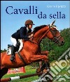 Cavalli da sella libro di Ravazzi Gianni