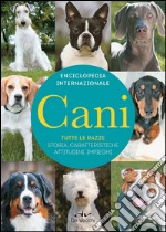 Cani. Enciclopedia internazionale libro