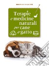 Terapie e medicine naturali per cane e gatto libro