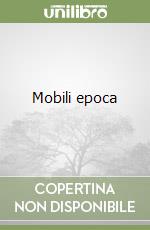 Mobili epoca libro