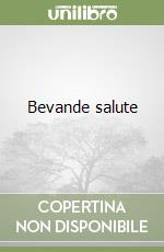 Bevande salute libro